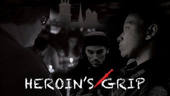 Heroin's Grip (2019)