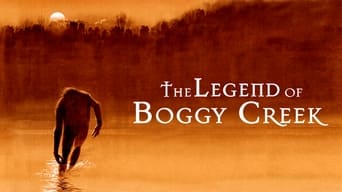 #7 The Legend of Boggy Creek
