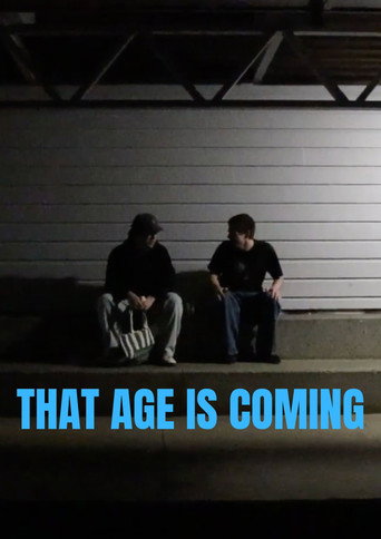 Poster That Age Is Coming