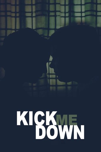 Poster för Kick Me Down