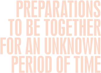 Preparations to Be Together for an Unknown Period of Time logo