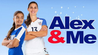 #4 Alex & Me