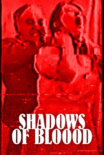 Shadows of Blood