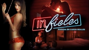 Infieles (2017- )