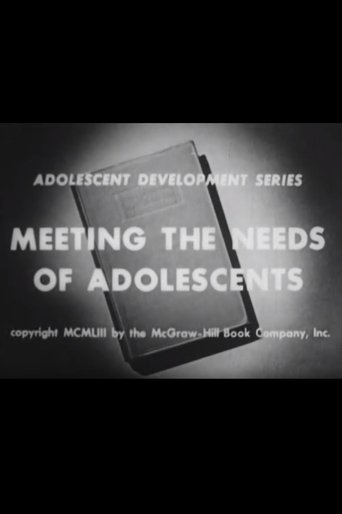 Meeting the Needs of Adolescence (1955)