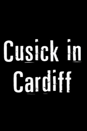Cusick in Cardiff (2010)