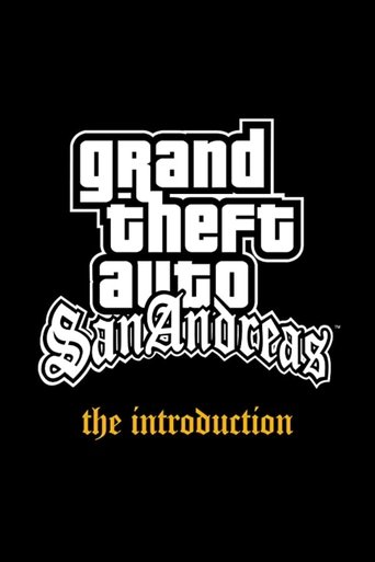 Grand Theft Auto: San Andreas - The Introduction (2004)