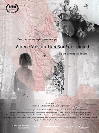 Where Motion Has Not Yet Ceased (2023)
