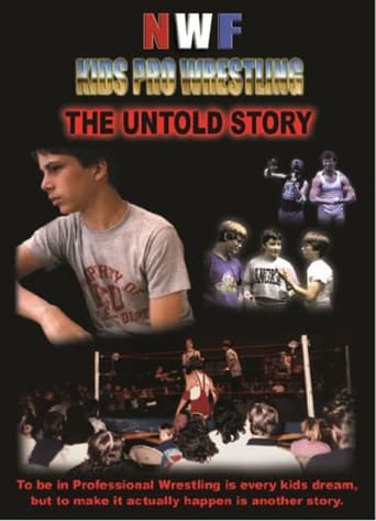 Poster för NWF Kids Pro Wrestling: The Untold Story