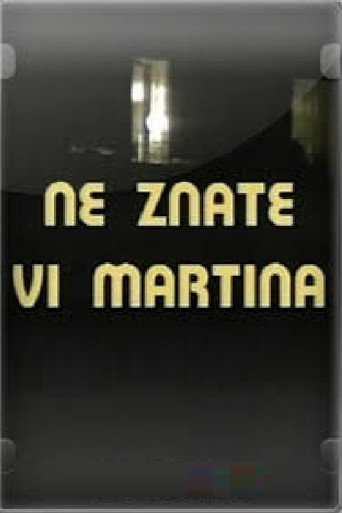 You Don't Know Martin (1987)