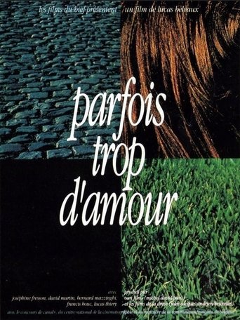 Poster of Parfois trop d'amour