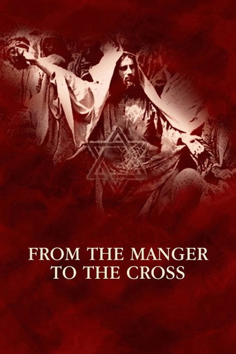 From the Manger to the Cross