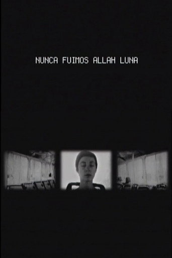 Nunca Fuimos Allah Luna (2008)