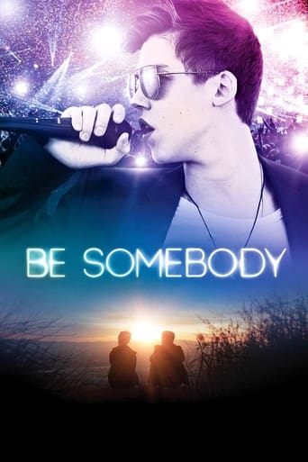 Poster för Be Somebody