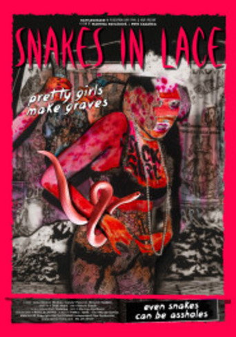 Snakes in Lace
