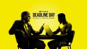 Deadline Day: Football's Transfer Window (2023- )