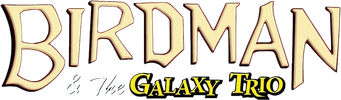 صورة من Birdman and the Galaxy Trio