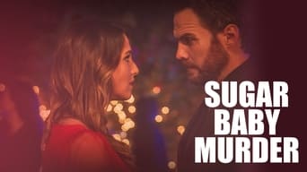 Sugar Baby Murder (2020)