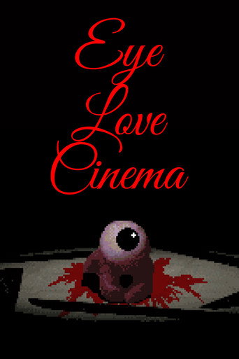 Eye Love Cinema