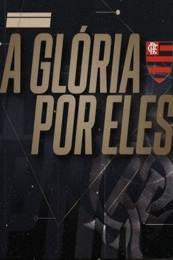 A Gl&oacute;ria Por Eles (2024)