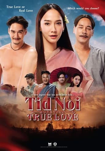 Tid Noi: More Than True Love (2023)