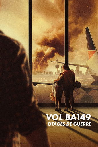 Vol BA 149 : Otages de guerre