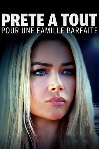 Prête à tout pour une famille parfaite en streaming 