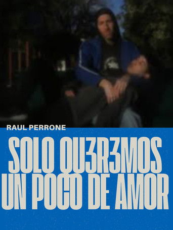 Solo qu3r3mos un poco de amor (2024)