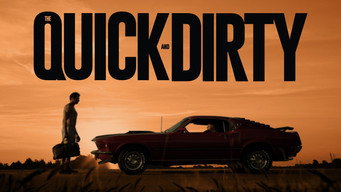 The Quick and Dirty (2019)