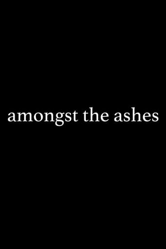 Amongst the Ashes