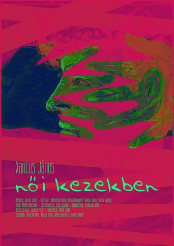 Poster of Női kezekben