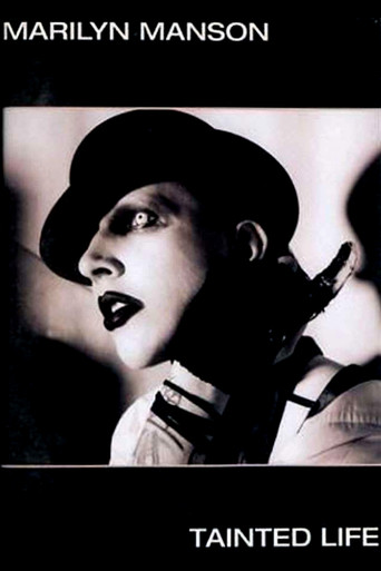 Marilyn Manson - Tainted Life (2003)