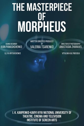The Masterpiece of Morpheus (2025)