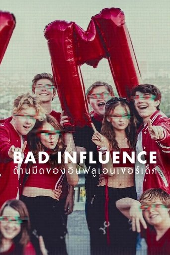 Bad Influence: ด้านมืดของอินฟลูเอนเซอร์เด็ก