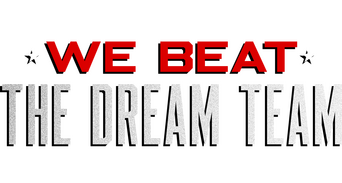 We Beat the Dream Team logo