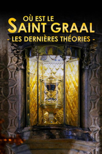 O&ugrave; est le saint Graal : les derni&egrave;res th&eacute;ories (2022)