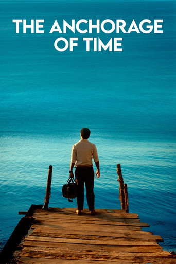 The Anchorage of Time (2024) movie poster