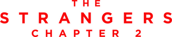 The Strangers: Chapter 2