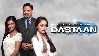 Badalte Rishton Ki Dastaan (2013)