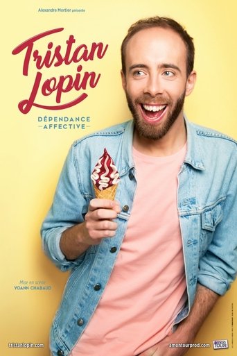 Poster of Tristan Lopin : Dépendance affective