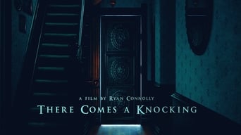 #1 There Comes a Knocking
