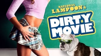 #4 Dirty Movie
