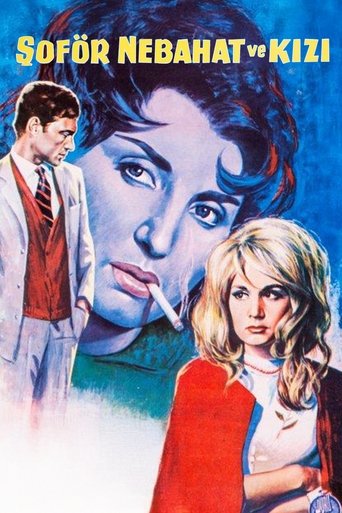 Şof&ouml;r Nebahat ve Kızı (1964)