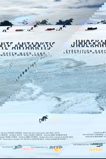 Unbekannte Antarktis - Expedition durch Queen Maud Land (2014) Unbekannte Antarktis - Expedition durch Queen Maud Land (2014)