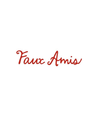 Poster for Faux Amis