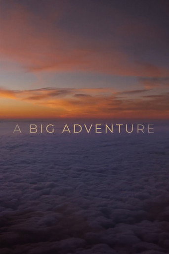 A Big Adventure