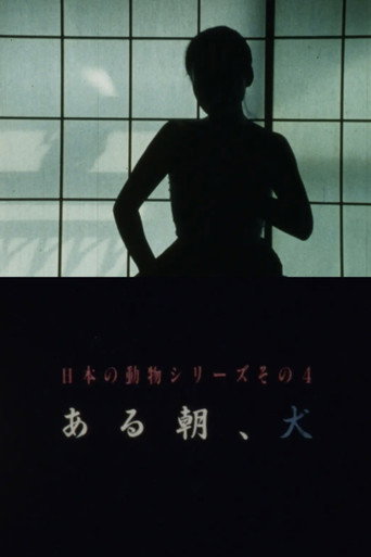 One Morning, a Dog (1986)