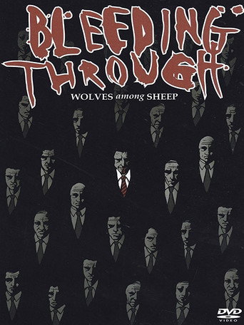 Bleeding Through: Wolves Among Sheep