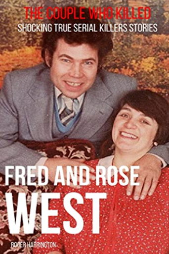 Fred and Rose: The West Murders