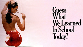 Guess What We Learned in School Today? (1970)